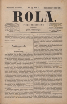 Rola : pismo tygodniowe / pod redakcyą Jana Jeleńskiego. R. 2, nr 49 (24 listopada (4 grudnia) 1884)