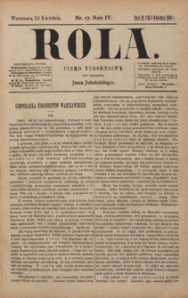 Rola : pismo tygodniowe / pod redakcyą Jana Jeleńskiego. R. 4, nr 17 (12 (24) kwietnia 1886)