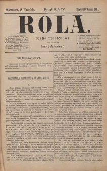 Rola : pismo tygodniowe / pod redakcyą Jana Jeleńskiego. R. 4, nr 38 (6 (18) września 1886)