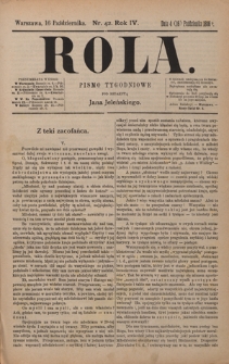 Rola : pismo tygodniowe / pod redakcyą Jana Jeleńskiego. R. 4, nr 42 (4 (16) października 1886)