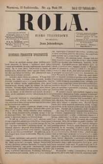 Rola : pismo tygodniowe / pod redakcyą Jana Jeleńskiego. R. 4, nr 43 (11 (23) października 1886)