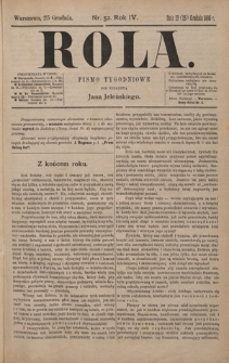 Rola : pismo tygodniowe / pod redakcyą Jana Jeleńskiego. R. 4, nr 52 (13 (25) grudnia 1886)