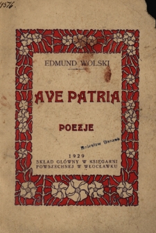 Ave Patria! : [poezje]