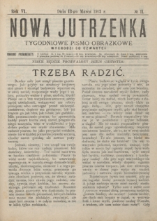Nowa Jutrzenka : tygodniowe pismo obrazkowe R. 6, Nr 11 (13 marca 1913)