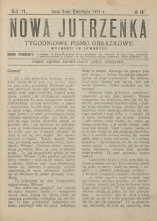 Nowa Jutrzenka : tygodniowe pismo obrazkowe R. 6, Nr 14 (3 kwietnia 1913)