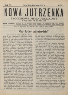 Nowa Jutrzenka : tygodniowe pismo obrazkowe R. 6, Nr 23 (5 czerwca 1913)