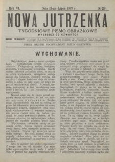 Nowa Jutrzenka : tygodniowe pismo obrazkowe R. 6, Nr 29 (17 lipca 1913)