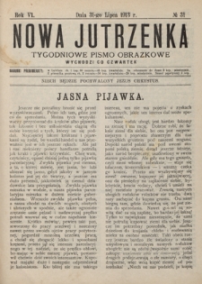 Nowa Jutrzenka : tygodniowe pismo obrazkowe R. 6, Nr 31 (31 lipca 1913)