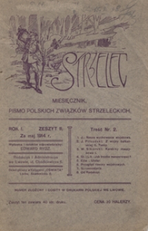 Strzelec : pismo Polskich Związków Strzeleckich R. 1, z. 2 (maj 1914)