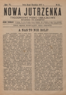 Nowa Jutrzenka : tygodniowe pismo obrazkowe R. 6, Nr 51 (18 grudnia 1913)