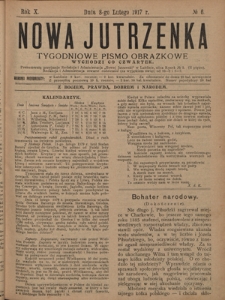 Nowa Jutrzenka : tygodniowe pismo obrazkowe R. 10, Nr 6 (8 lutego 1917)