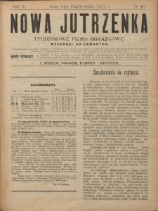 Nowa Jutrzenka : tygodniowe pismo obrazkowe R. 10, Nr 40 (4 października 1917)