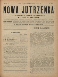 Nowa Jutrzenka : tygodniowe pismo obrazkowe R. 10, Nr 42 (18 października 1917)