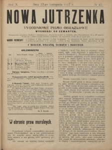 Nowa Jutrzenka : tygodniowe pismo obrazkowe R. 10, Nr 47 (22 listopada 1917)