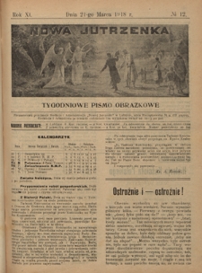Nowa Jutrzenka : tygodniowe pismo obrazkowe R. 11, Nr 12 (21 marca 1918)