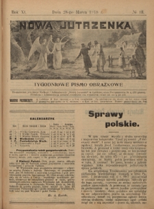 Nowa Jutrzenka : tygodniowe pismo obrazkowe R. 11, Nr 13 (28 marca 1918)