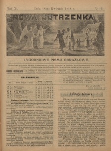 Nowa Jutrzenka : tygodniowe pismo obrazkowe R. 11, Nr 16 (18 kwietnia 1918)