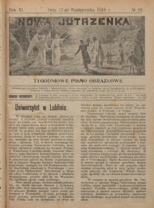 Nowa Jutrzenka : tygodniowe pismo obrazkowe R. 11, Nr 42 (17 października 1918)