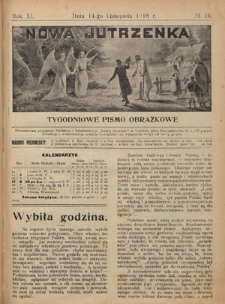 Nowa Jutrzenka : tygodniowe pismo obrazkowe R. 11, Nr 46 (14 listopada 1918)