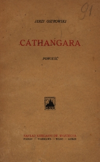Cathangara : król Botokudów : powieść