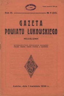Gazeta Powiatu Łukowskiego R. 3, 1930 Nr 4 (22)