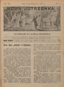 Nowa Jutrzenka : wychodzi na każdą niedzielę R. 12, Nr 17 (27 kwietnia 1919)