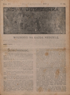 Nowa Jutrzenka : wychodzi na każdą niedzielę R. 12, Nr 44 (2 listopada 1919)