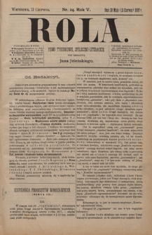 Rola : pismo tygodniowe / pod redakcyą Jana Jeleńskiego R. 5, Nr 24 (30 maja/11 czerwca 1887)