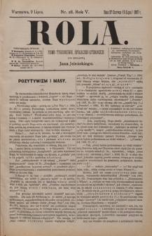 Rola : pismo tygodniowe / pod redakcyą Jana Jeleńskiego R. 5, Nr 28 (27 czerwca/9 lipca 1887)
