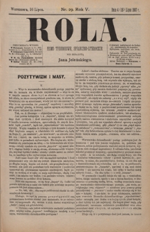 Rola : pismo tygodniowe / pod redakcyą Jana Jeleńskiego R. 5, Nr 29 (4/16 lipca 1887)