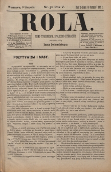 Rola : pismo tygodniowe / pod redakcyą Jana Jeleńskiego R. 5, Nr 32 (25 lipca/6 sierpnia 1887)
