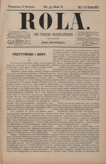 Rola : pismo tygodniowe / pod redakcyą Jana Jeleńskiego R. 5, Nr 33 ( 1/13 sierpnia 1887)