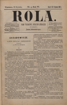 Rola : pismo tygodniowe, społeczno-literackie / pod red. Jana Jeleńskiego R. 6, Nr 3 (9/21 stycznia 1888)