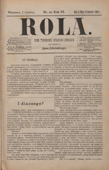 Rola : pismo tygodniowe, społeczno-literackie / pod red. Jana Jeleńskiego R. 6, Nr 22 (21 maja/2 czerwca 1888)