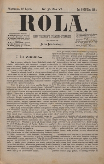 Rola : pismo tygodniowe, społeczno-literackie / pod red. Jana Jeleńskiego R. 6, Nr 30 (16/28 lipca 1888)