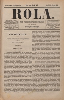 Rola : pismo tygodniowe, społeczno-literackie / pod red. Jana Jeleńskiego R. 6, Nr 33 (3/18 sierpnia 1888)