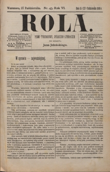 Rola : pismo tygodniowe, społeczno-literackie / pod red. Jana Jeleńskiego R. 6, Nr 43 (15/27 października 1888)