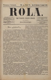 Rola : pismo tygodniowe, społeczno-literackie / pod red. Jana Jeleńskiego R. 6, Nr 44 (22 października/3 listopada 1888)