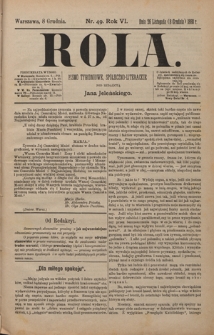 Rola : pismo tygodniowe, społeczno-literackie / pod red. Jana Jeleńskiego R. 6, Nr 49 (26 listopada/8 grudnia 1888)