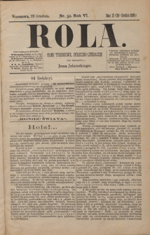Rola : pismo tygodniowe, społeczno-literackie / pod red. Jana Jeleńskiego R. 6, Nr 52 (17/29 grudnia 1888)