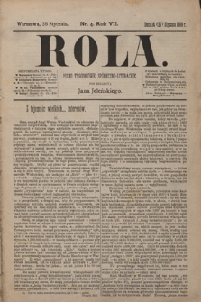 Rola : pismo tygodniowe, społeczno-literackie / pod red. Jana Jeleńskiego R. 7, Nr 4 (14/26 stycznia 1889)