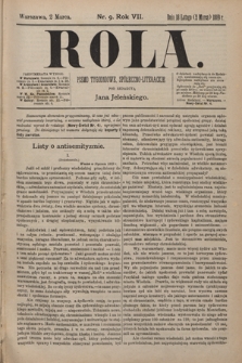 Rola : pismo tygodniowe, społeczno-literackie / pod red. Jana Jeleńskiego R. 7, Nr 9 (18 lutego/2 marca 1889)