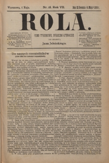 Rola : pismo tygodniowe, społeczno-literackie / pod red. Jana Jeleńskiego R. 7, Nr 18 (22 kwietnia/4 maja 1889)