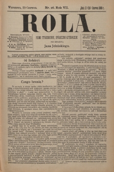 Rola : pismo tygodniowe, społeczno-literackie / pod red. Jana Jeleńskiego R. 7, Nr 26 (17/29 czerwca 1889)