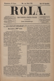 Rola : pismo tygodniowe, społeczno-literackie / pod red. Jana Jeleńskiego R. 7, Nr 29 (8/20 lipca 1889)