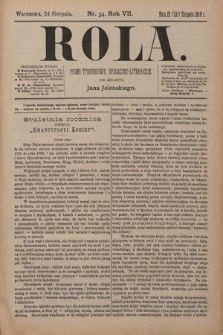 Rola : pismo tygodniowe, społeczno-literackie / pod red. Jana Jeleńskiego R. 7, Nr 34 (12/24 sierpnia 1889)