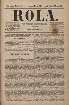 Rola : pismo tygodniowe, społeczno-literackie / pod red. Jana Jeleńskiego R. 7, Nr 49 (25 listopada/7 grudnia 1889)