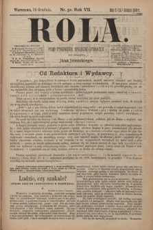 Rola : pismo tygodniowe, społeczno-literackie / pod red. Jana Jeleńskiego R. 7, Nr 50 (2/14 grudnia 1889)