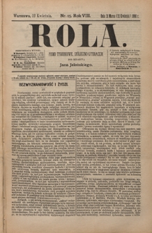 Rola : pismo tygodniowe, społeczno-literackie / pod red. Jana Jeleńskiego R. 8, Nr 15 (31 marca/12 kwietnia 1890)