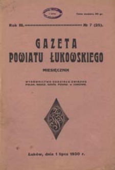 Gazeta Powiatu Łukowskiego R. 3, 1930 Nr 7 (25)